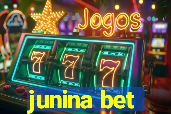 junina bet